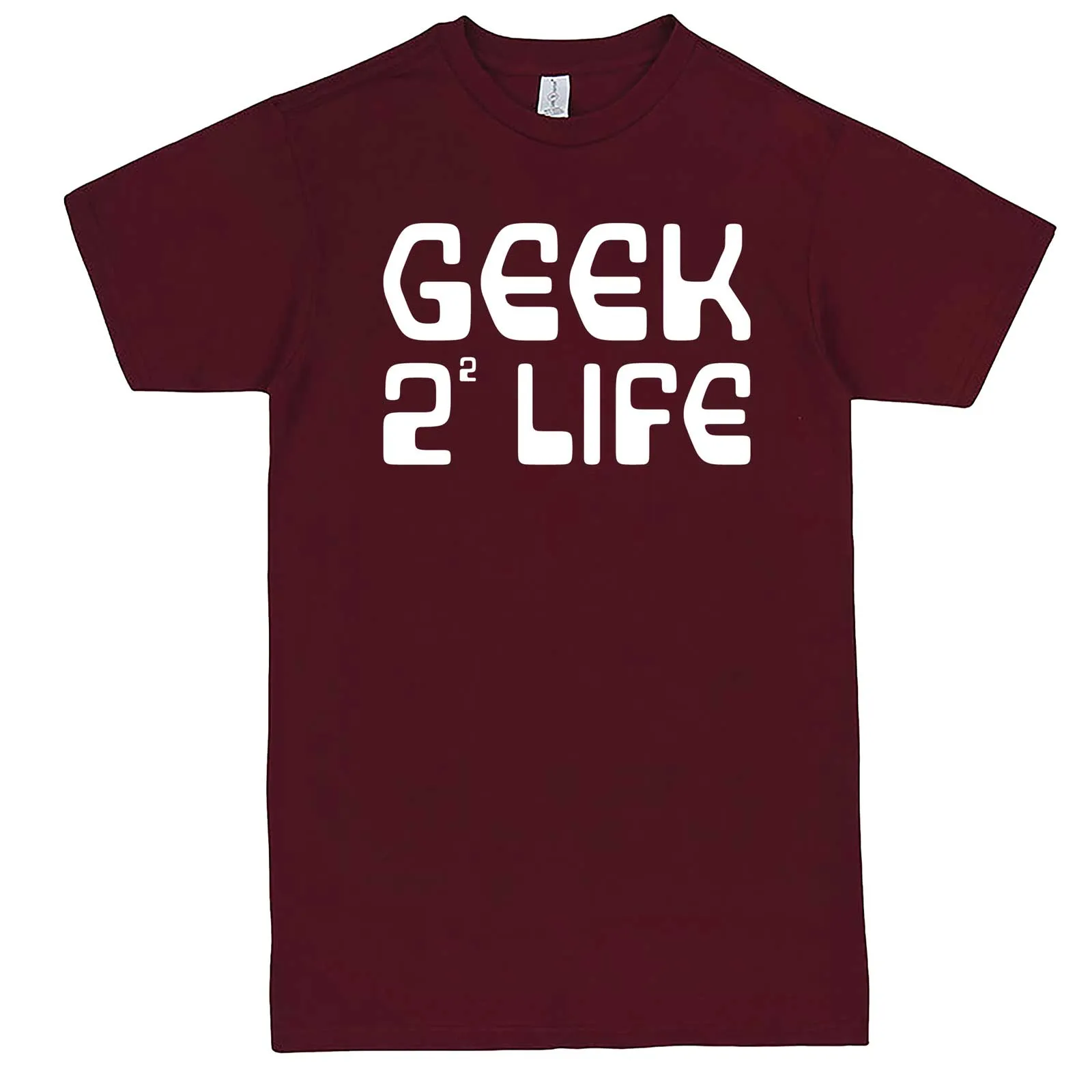 "Geek 4 Life" men's t-shirt